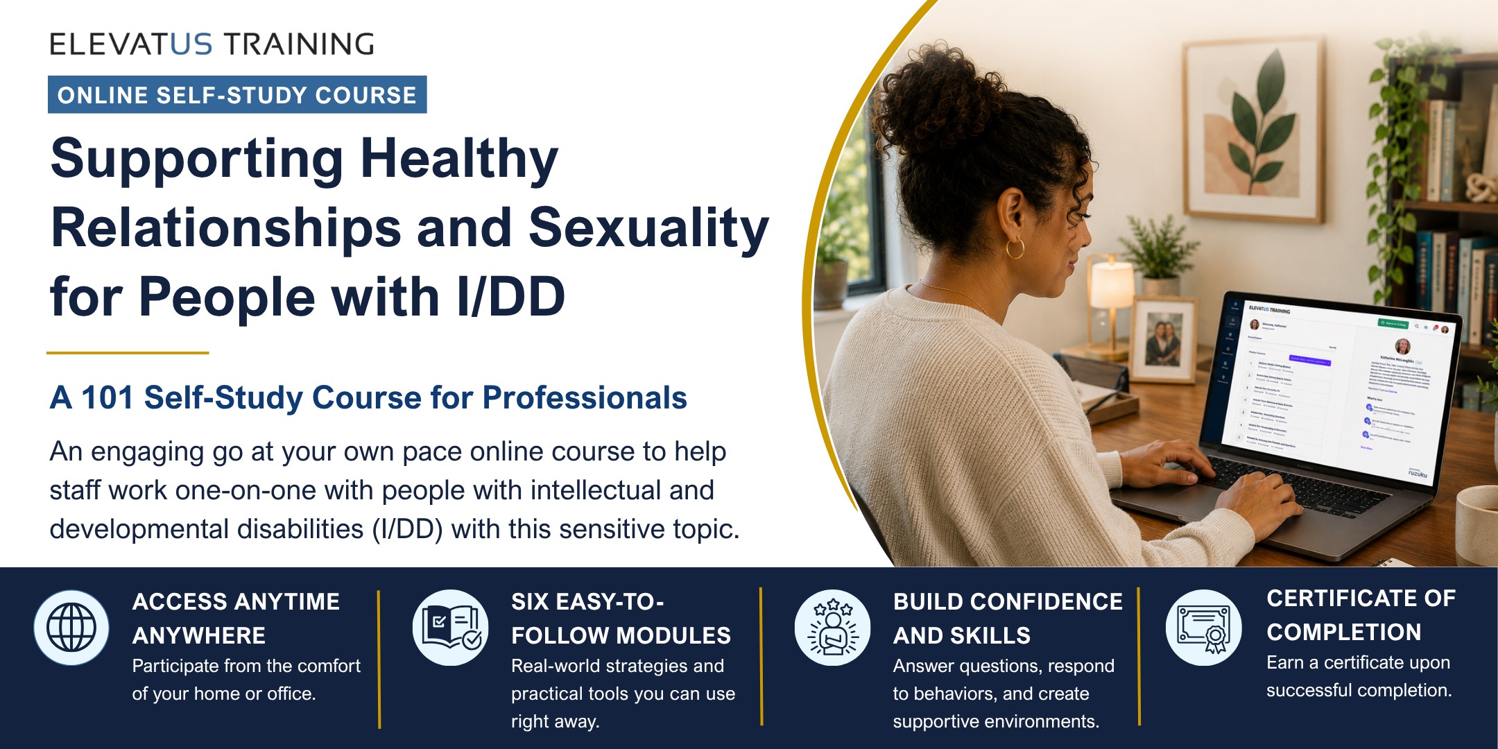 Banner for "Supporting Healthy Relationships and Sexuality for People with Intellectual and Developmental Disabilities" self-study course.