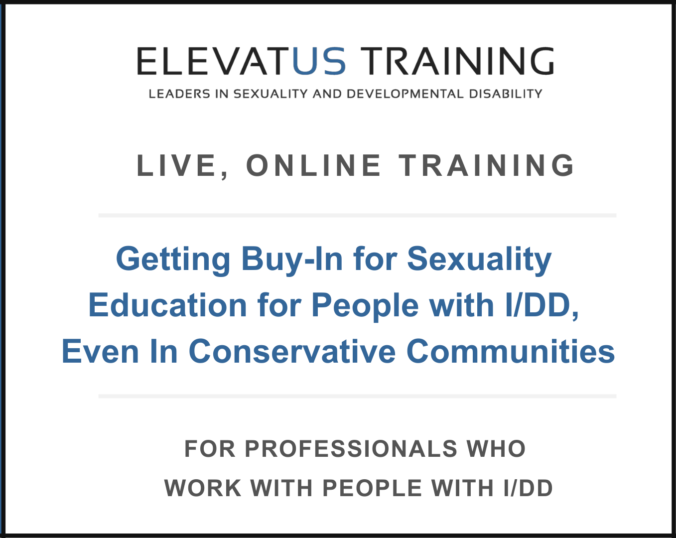 Banner for Elevatus Training recorded training, “Getting Buy-in”.