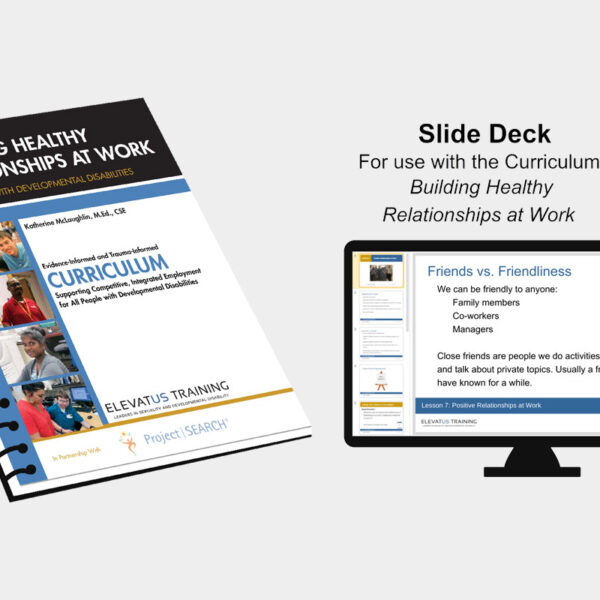 Curriculum + Slide Deck: Building Healthy Relationships at Work
