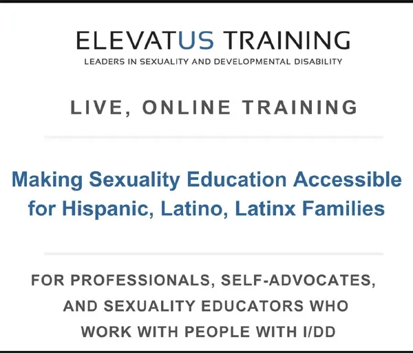 Banner for "Making Sexuality Education Accessible for Hispanic, Latino, Latinx Families"