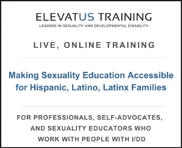 Banner for "Making Sexuality Education Accessible for Hispanic, Latino, Latinx Families"